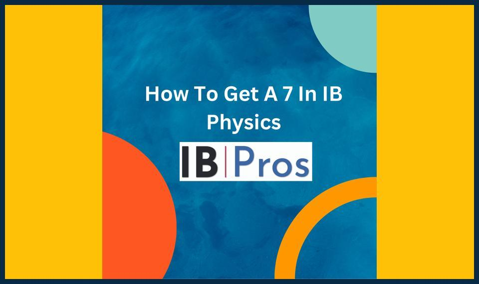 IB Physics Revision Courses Sidcup & Greenwich
